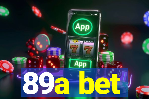 89a bet